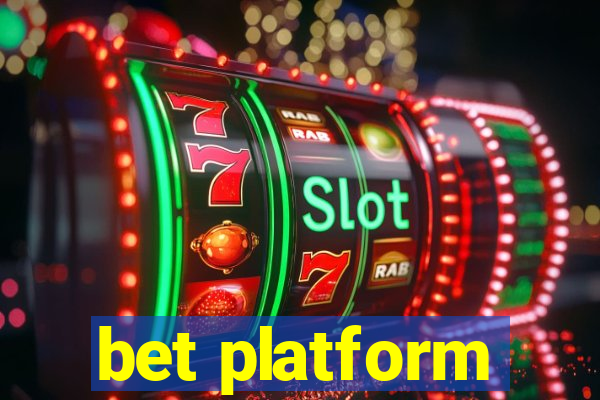 bet platform