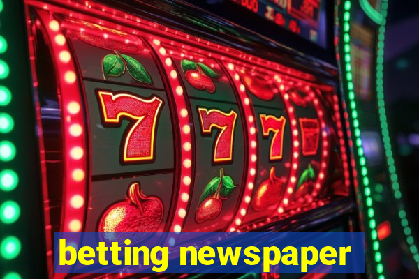 betting newspaper