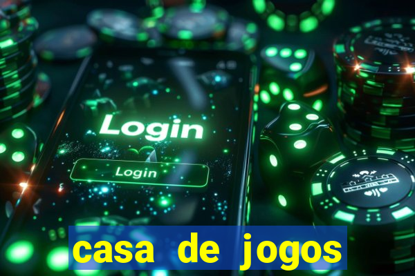 casa de jogos chinesa online