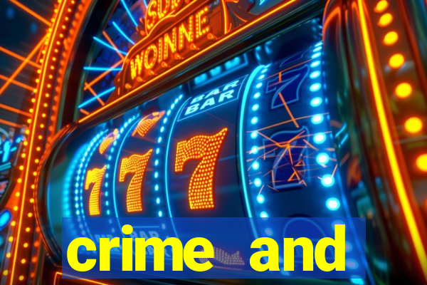 crime and punishment slot