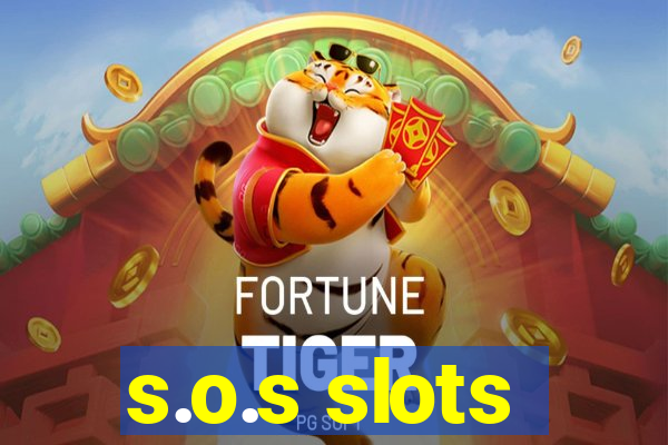 s.o.s slots