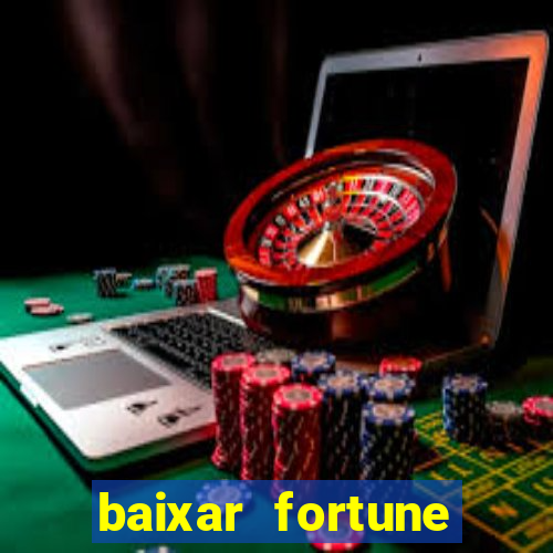 baixar fortune tiger slots