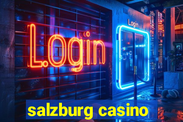 salzburg casino