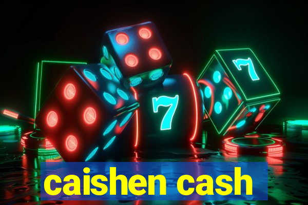 caishen cash