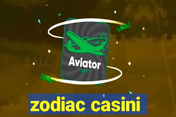 zodiac casini