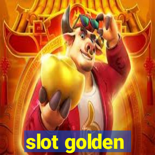 slot golden