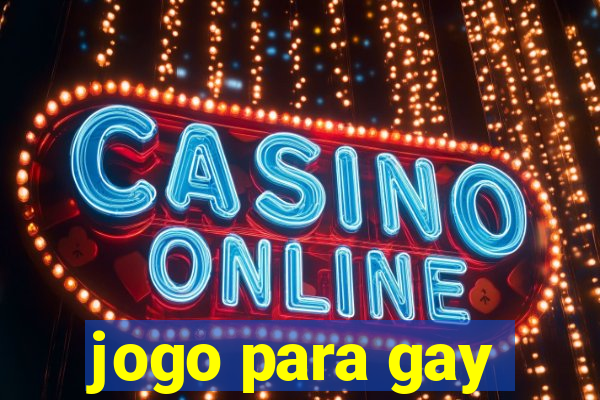 jogo para gay