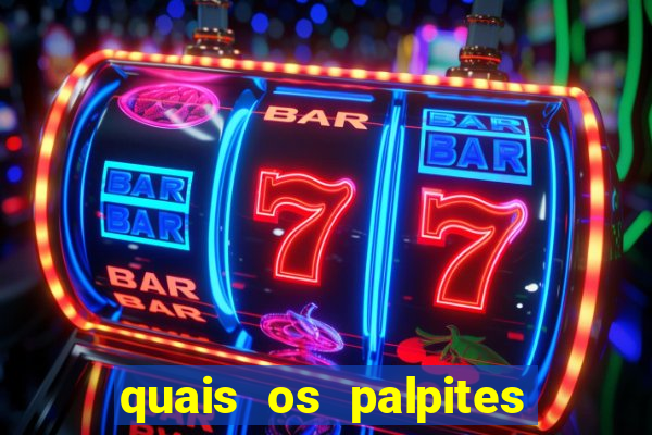 quais os palpites para os jogos de hoje