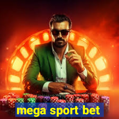 mega sport bet