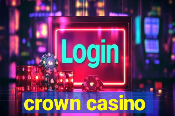 crown casino