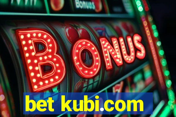 bet kubi.com