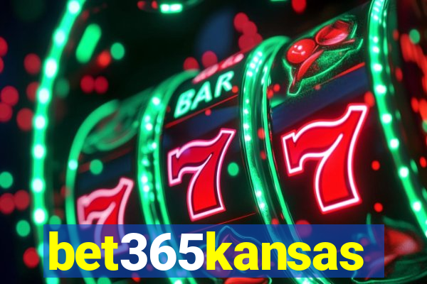 bet365kansas