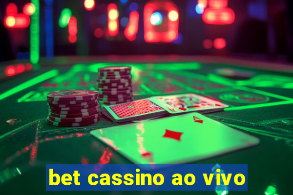 bet cassino ao vivo