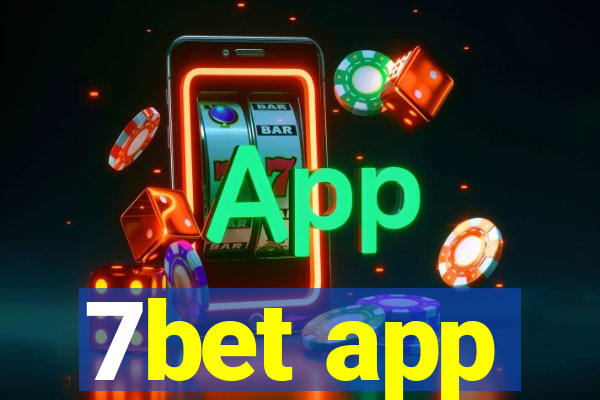 7bet app