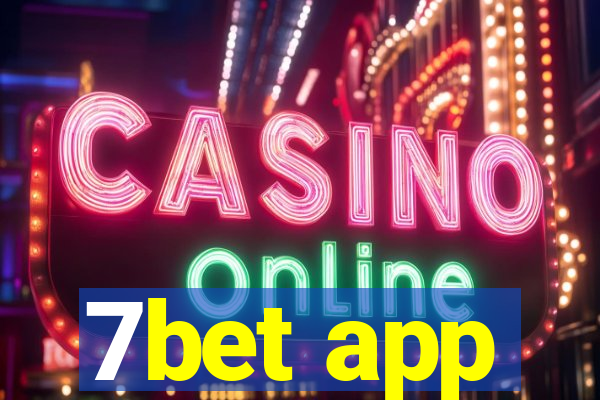 7bet app