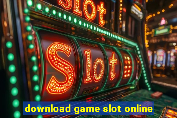 download game slot online