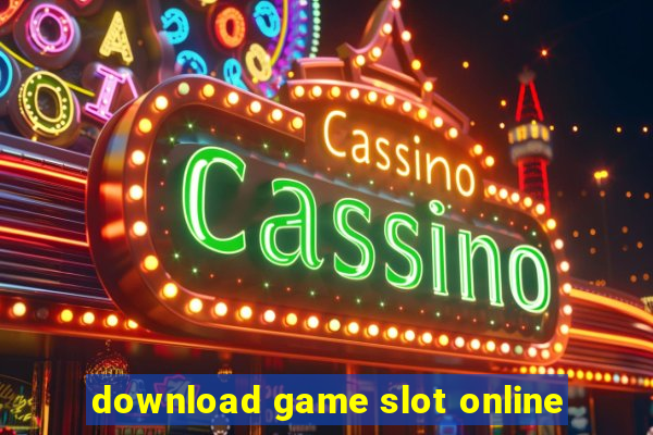 download game slot online