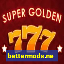 bettermods.ne