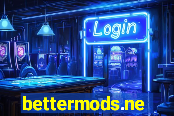 bettermods.ne