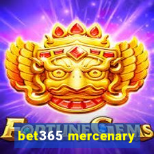 bet365 mercenary