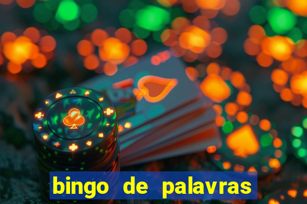 bingo de palavras para o 4 ano