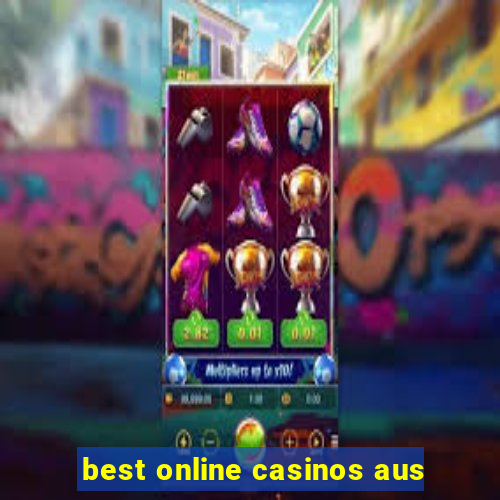 best online casinos aus