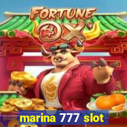 marina 777 slot