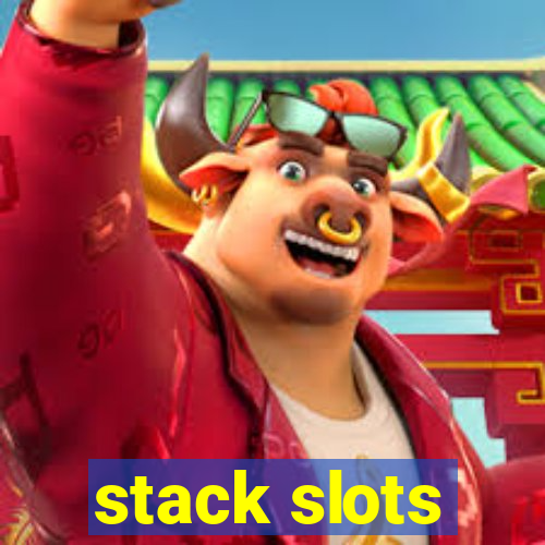 stack slots