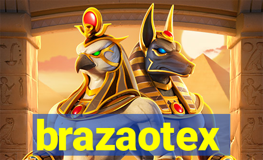 brazaotex