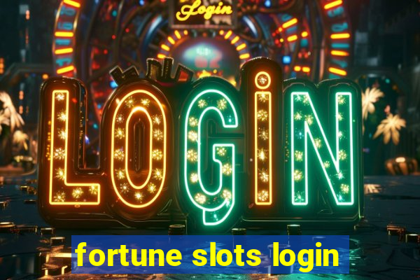 fortune slots login