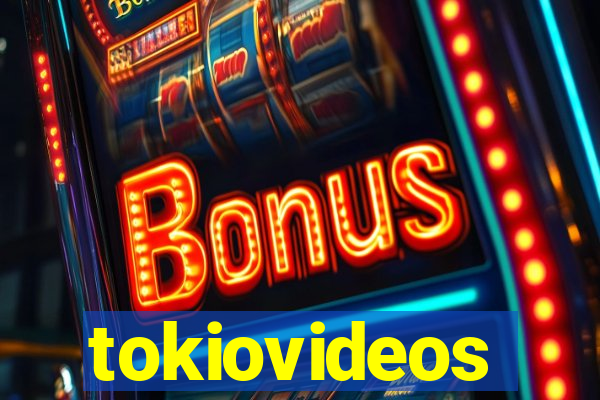 tokiovideos