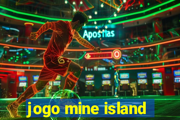 jogo mine island