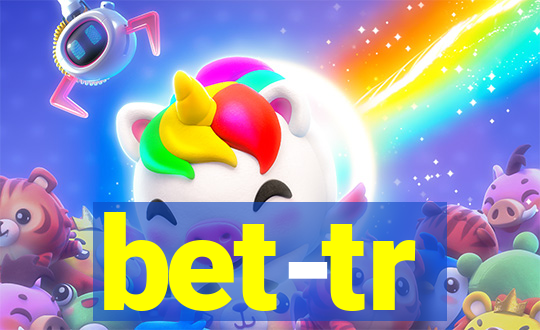 bet-tr