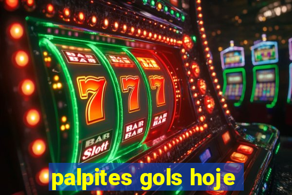 palpites gols hoje