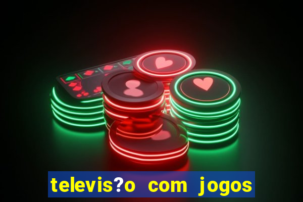 televis?o com jogos de xbox