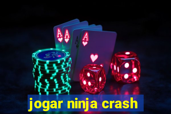 jogar ninja crash