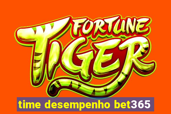 time desempenho bet365