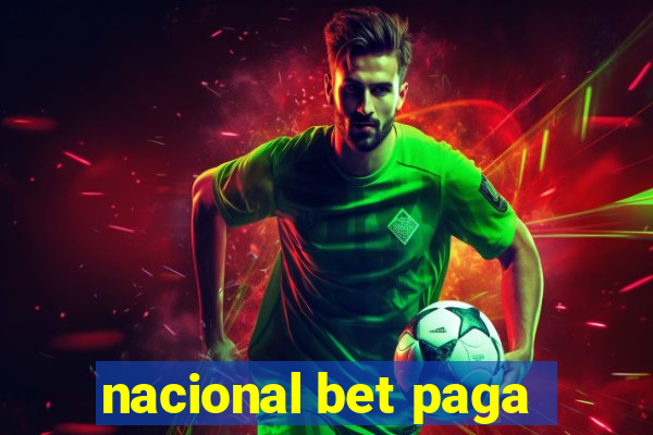 nacional bet paga