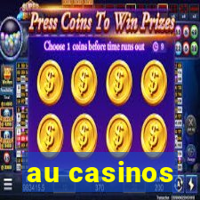 au casinos