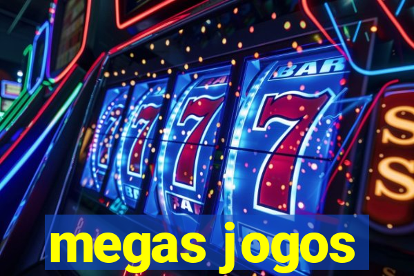 megas jogos