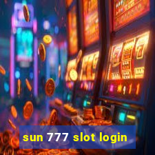 sun 777 slot login