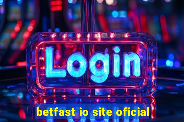 betfast io site oficial