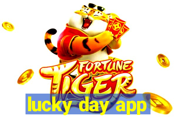 lucky day app