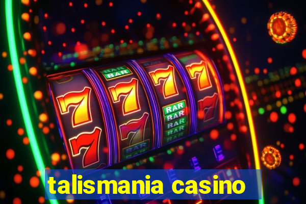 talismania casino