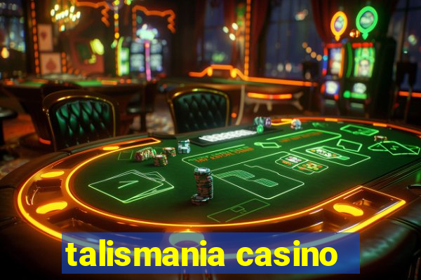 talismania casino