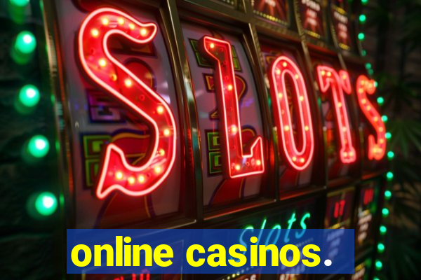 online casinos.