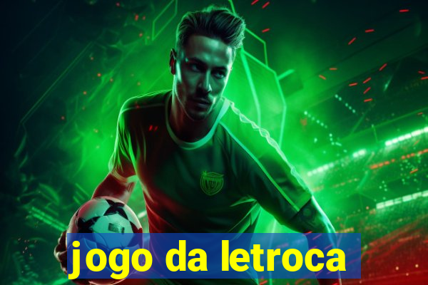 jogo da letroca