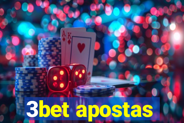 3bet apostas