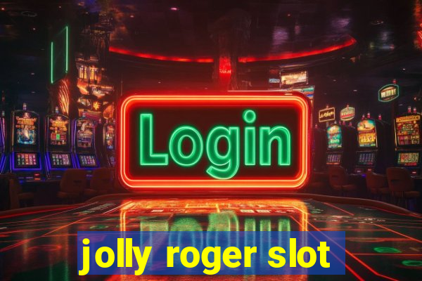 jolly roger slot