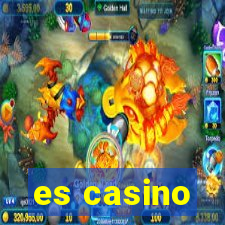 es casino